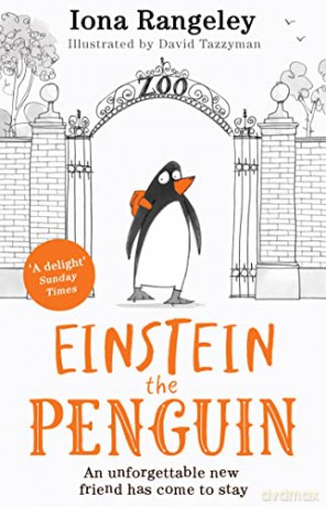 Einstein the Penguin: The perfect new children's book for 2022 - "a delight" SUNDAY TIMES - Iona Rangeley [KSIĄŻKA]