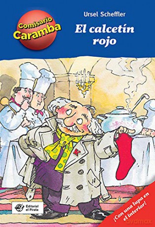El calcetin rojo (Comisario Caramba) - Ursel Scheffler [KSIĄŻKA]