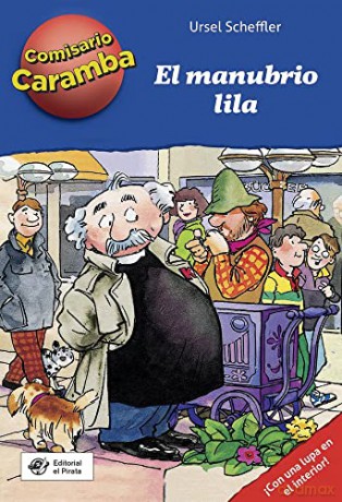 El manubrio lila (Comisario Caramba) - Ursel Scheffler [KSIĄŻKA]