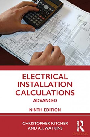 Electrical Installation Calculations: Advanced - Christopher Kitcher [KSIĄŻKA]