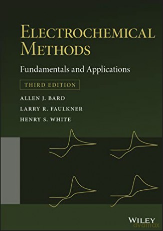 Electrochemical Methods: Fundamentals and Applications - Allen J. Bard [KSIĄŻKA]
