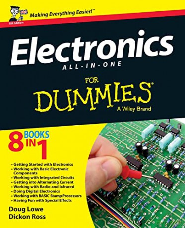 Electronics All-In-One Desk Reference for Dummies: UK Edition - Dickon Ross [KSIĄŻKA]