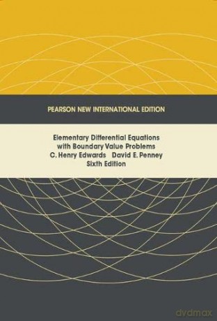 Elementary Differential Equations with Boundary Value Problems: Pearson New International Edition - C. Edwards [KSIĄŻKA]