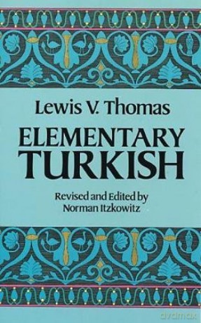 Elementary Turkish (Dover Language Guides) - Lewis Thomas [KSIĄŻKA]