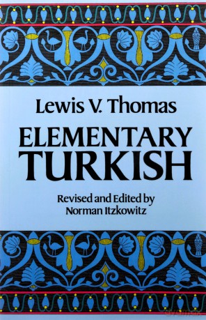 Elementary Turkish (Dover Language Guides) - Lewis Thomas [KSIĄŻKA]