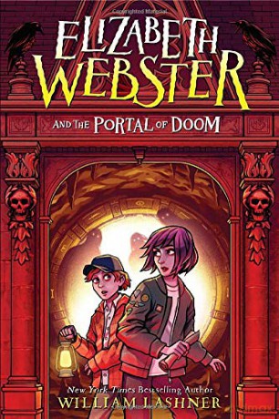 Elizabeth Webster and the Portal of Doom: 2 - William Lashner [KSIĄŻKA]