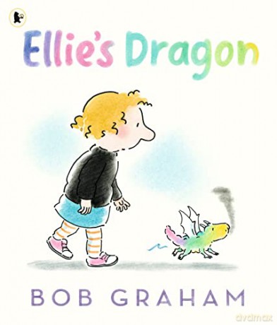 Ellie's Dragon - Bob Graham [KSIĄŻKA]