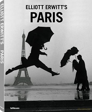 Elliott Erwitt's Paris (The Elliott Erwitt Series) - Elliott Erwitt [KSIĄŻKA]