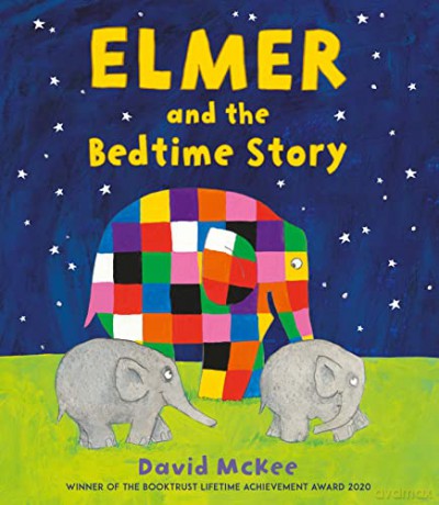 Elmer and the Bedtime Story (Elmer Picture Books) - David McKee [KSIĄŻKA]
