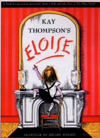 Eloise - Kay Thompson [KSIĄŻKA]