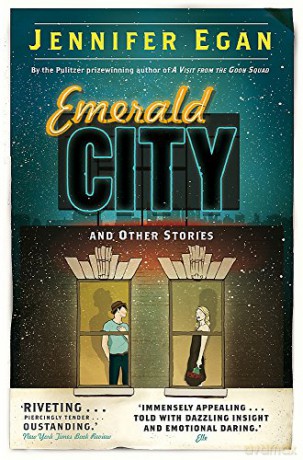 Emerald City and Other Stories - Jennifer Egan [KSIĄŻKA]