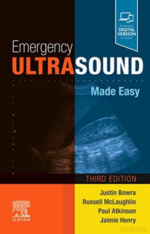 Emergency Ultrasound Made Easy - Justin Bowra MBBS FACEM CCPU [KSIĄŻKA]