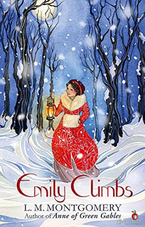 Emily Climbs: A Virago Modern Classic (Emily Trilogy) - L. M. Montgomery [KSIĄŻKA]