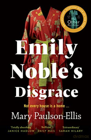 Emily Noble's Disgrace - Mary Paulson-Ellis [KSIĄŻKA]