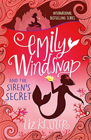 Emily Windsnap and the Siren's Secret: Book 4 - Liz Kessler [KSIĄŻKA]