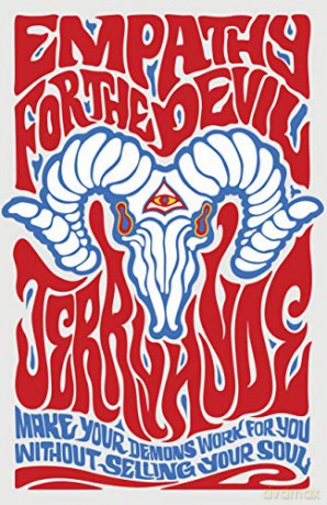 Empathy for the Devil; Make your demons work for you. Without selling your soul. - Jerry Hyde [KSIĄŻKA]