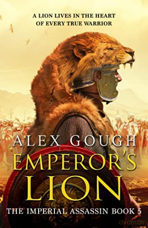 Emperor's Lion: 5 (The Imperial Assassin) - Alex Gough [KSIĄŻKA]