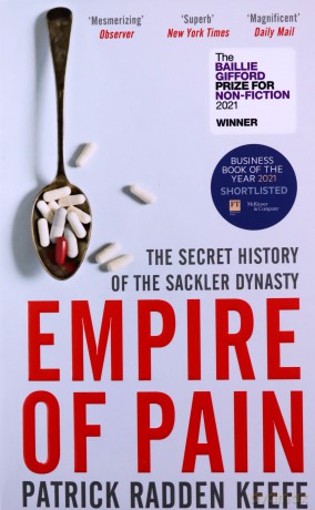 Empire of Pain: The Secret History of the Sackler Dynasty - Patrick Radden Keefe [KSIĄŻKA]