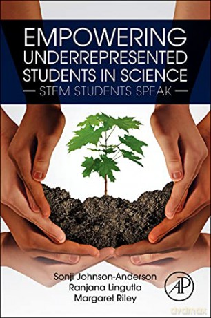 Empowering Underrepresented Students in Science: STEM Students Speak - Margaret Riley [KSIĄŻKA]