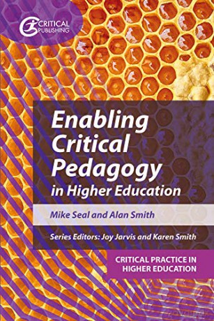 Enabling Critical Pedagogy in Higher Education (Critical Practice in Higher Education) - Mike Seal [KSIĄŻKA]