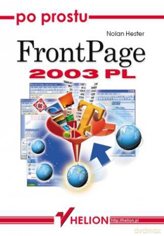 Po prostu FrontPage 2003 PL [KSIĄŻKA]