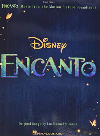 Encanto: Music from the Motion Picture Soundtrack Arranged for Easy Piano with Lyrics: Music from the Motion Picture Soundtrack. Easy Piano. - Lin-Manuel Miranda [KSIĄŻKA]