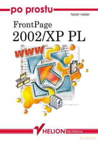 Po prostu FrontPage 2002/XP PL [KSIĄŻKA]