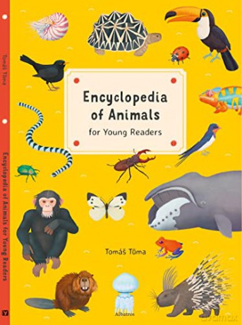 Encyclopedia of Animals: for Young Readers (Encyclopedias for Young Readers) - Tomas Tuma [KSIĄŻKA]