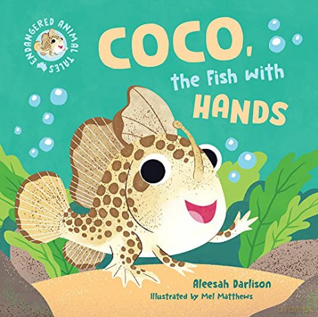 Endangered Animal Tales 1: Coco, the Fish with Hands (Endangered Animals): Volume 1 - Aleesah Darlison [KSIĄŻKA]