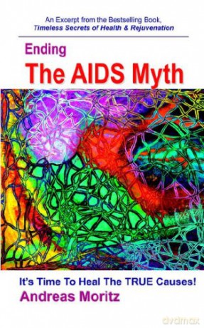 Ending the AIDS Myth - Andreas Moritz [KSIĄŻKA]