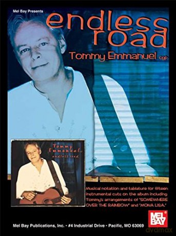 Endless Road - Tommy Emmanuel - Tommy Emmanuel [KSIĄŻKA]