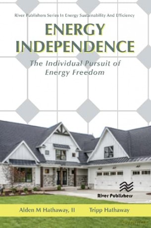 Energy Independence: The Individual Pursuit of Energy Freedom - Alden M Hathaway II [KSIĄŻKA]