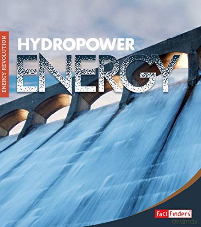 Energy Revolution: Hydropower - Mary Boone [KSIĄŻKA]