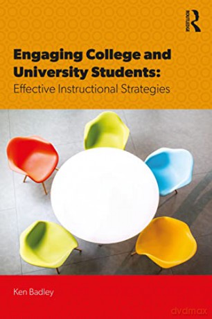 Engaging College and University Students: Effective Instructional Strategies - Ken Badley [KSIĄŻKA]