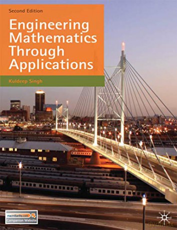 Engineering Mathematics Through Applications - Dr Kuldeep Singh [KSIĄŻKA]