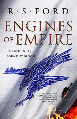 Engines of Empire: 1 (The Age of Uprising) - R. S. Ford [KSIĄŻKA]