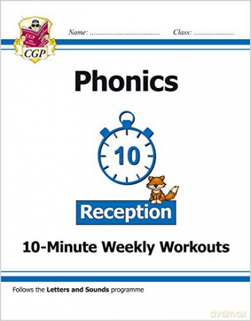 English 10-Minute Weekly Workouts: Phonics - Reception: ideal for children starting school (CGP Primary Phonics) - Bryant Karen [KSIĄŻKA]