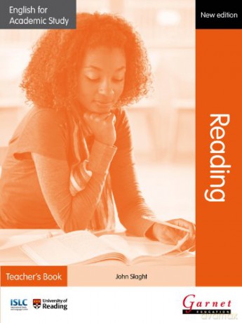 English for Academic Study: Reading Teacher's Book - 2012 Edition - John Slaght [KSIĄŻKA]