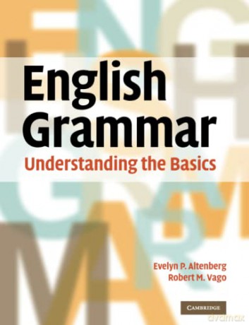 English Grammar: Understanding the Basics - Evelyn P. P. Altenberg [KSIĄŻKA]