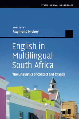English in Multilingual South Africa: The Linguistics of Contact and Change (Studies in English Language) - Raymond Hickey [KSIĄŻKA]