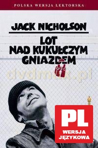 Lot nad kukułczym gniazdem (polski lektor) [DVD]