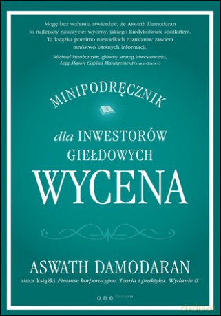 Wycena. Minipodręcznik dla inwestorów giełdowych [KSIĄŻKA]
