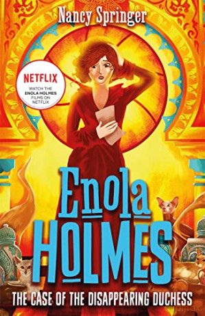 Enola Holmes 6: The Case of the Disappearing Duchess - Nancy Springer [KSIĄŻKA]
