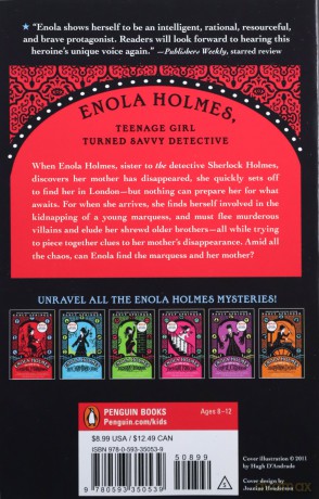 Enola Holmes: The Case of the Missing Marquess: 1 (Enola Holmes Mystery) - Nancy Springer [KSIĄŻKA]