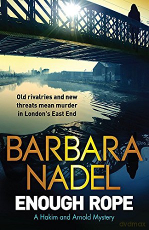 Enough Rope: A Hakim and Arnold Mystery (Hakim and Arnold Mysteries) - Barbara Nadel [KSIĄŻKA]