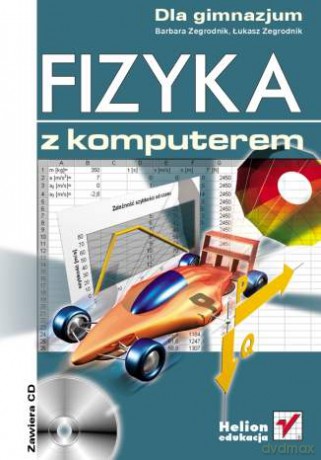 Fizyka z komputerem dla gimnazjum [KSIĄŻKA]