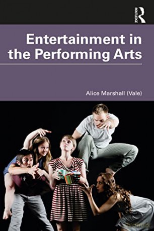 Entertainment in the Performing Arts - Alice Marshall (Vale) [KSIĄŻKA]