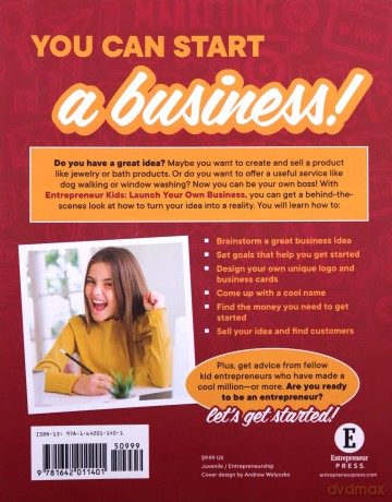 Entrepreneur Kids: Launch Your Own Business: Launch Your Business - The Staff of Entrepreneur Media [KSIĄŻKA]