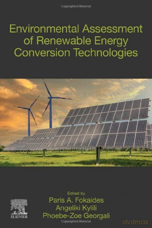 Environmental Assessment of Renewable Energy Conversion Technologies - Paris A. Fokaides [KSIĄŻKA]