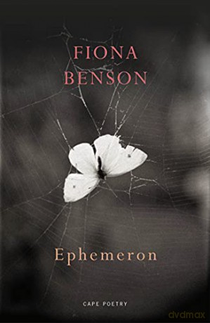 Ephemeron - Fiona Benson [KSIĄŻKA]